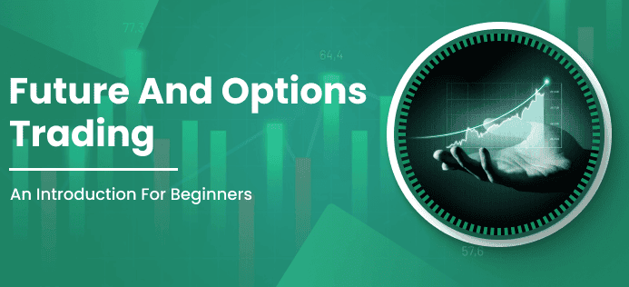 future and options trading